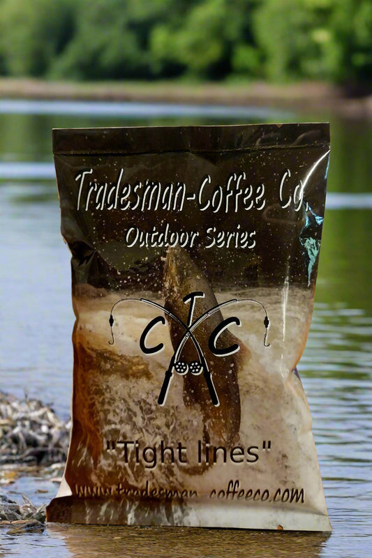 TIGHT LINES:  Ultimately the best brew to start your fishing day.