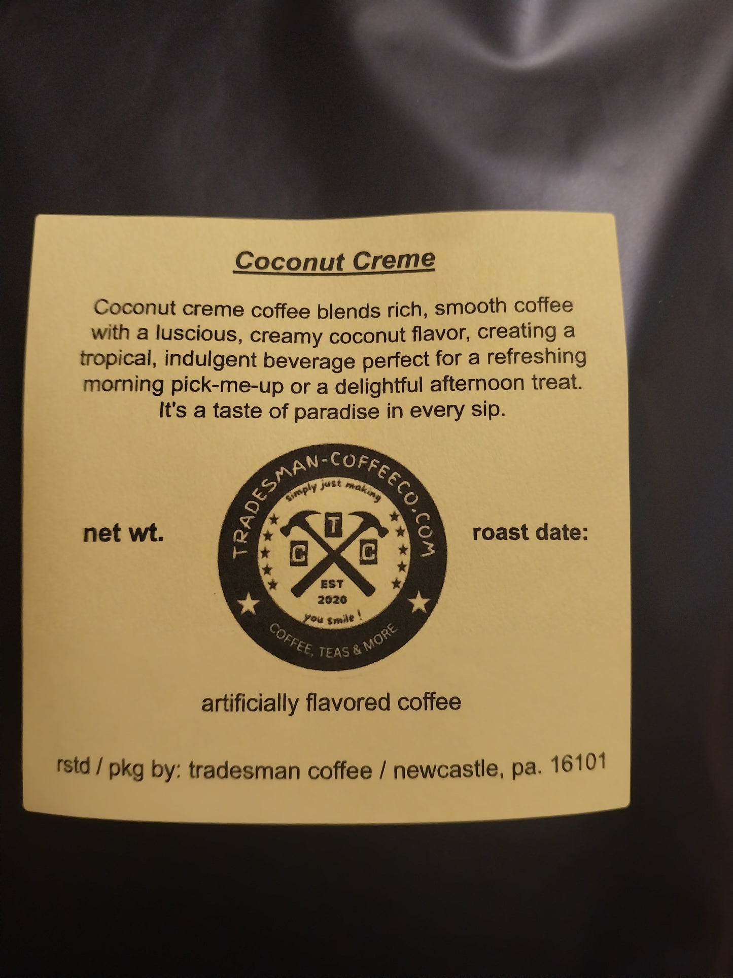 COCONUT CREME FLAVORED COFFEE: a tropical treat!